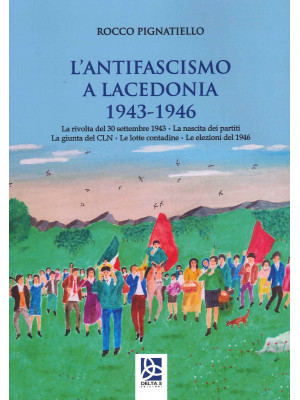 L'antifascismo a Lacedonia ...