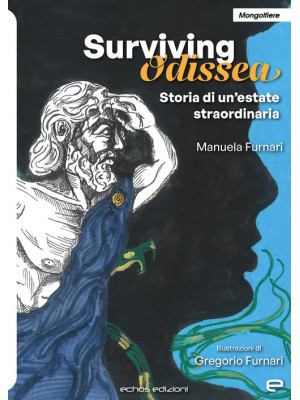 Surviving Odissea. Storia d...