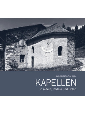 Kapellen in Aldein, Radein ...