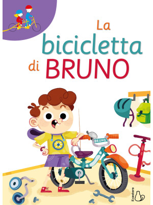 La bicicletta di Bruno. Pri...