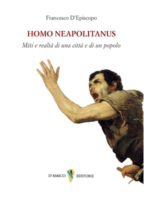 Homo neapolitanus. Mito e r...
