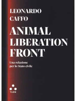 Animal liberation front. Un...