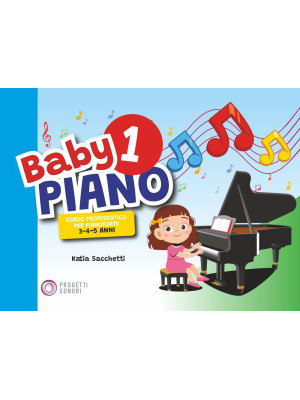 Baby piano 1. Corso propede...