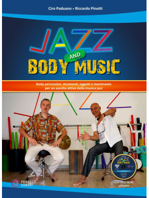Jazz and body music. Con DV...