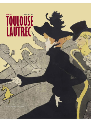 Henri de Toulouse-Lautrec. ...