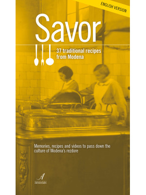 Savor. 37 traditional recip...