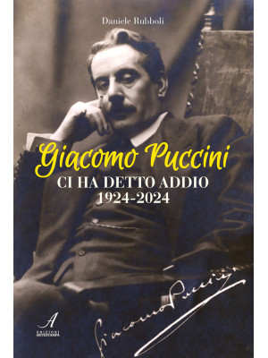 Giacomo Puccini ci ha detto...