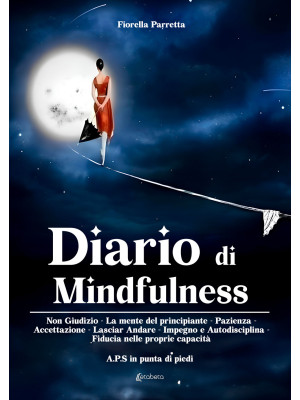 Diario di mindfulness. Non ...