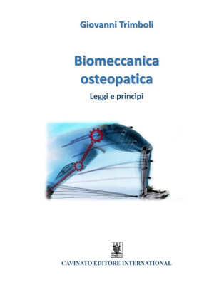 Biomeccanica osteopatica. L...