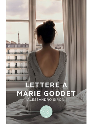 Lettere a Marie Goddet