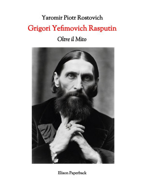 Grigori Yefimovich Rasputin...