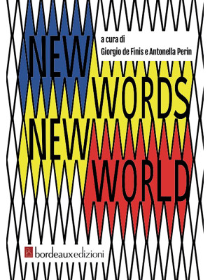 New words new world. Ediz. ...