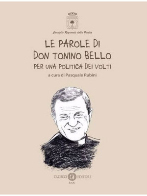 Le parole di don Tonino Bel...