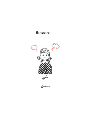 Bianca!