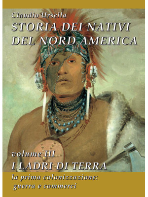 Storia dei nativi del Nord ...