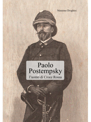 Paolo Postempsky. L'uomo di Croce Rossa