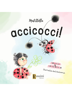 Accicocci! Camilla & Coccin...