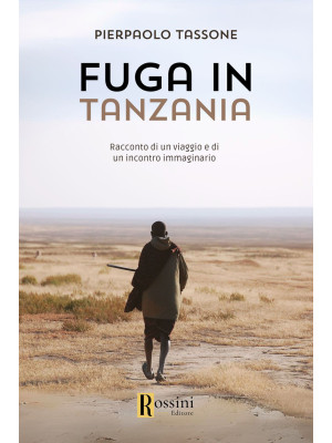 Fuga in Tanzania