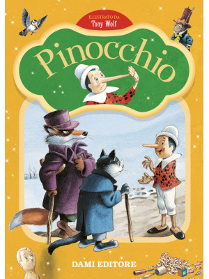 Pinocchio. Prime storie da ...
