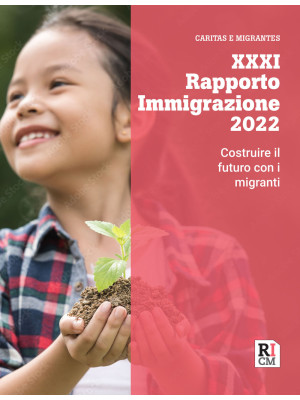 XXXI Rapporto immigrazione ...