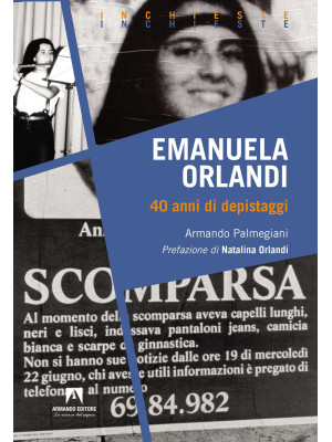 Emanuela Orlandi. 40 anni d...