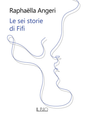 Le sei storie di Fifi