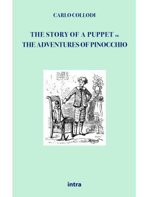 The story of a puppet. Or T...