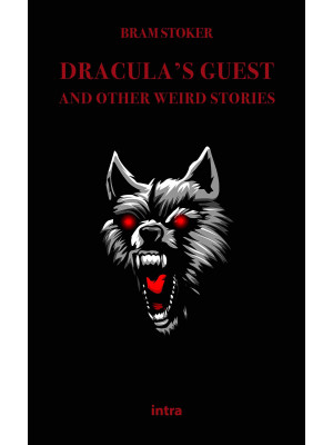 Dracula's guest and other w...