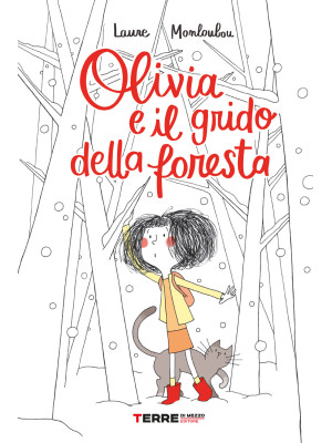 Olivia e il grido della foresta