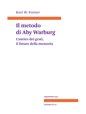 Il metodo di Aby Warburg. L...