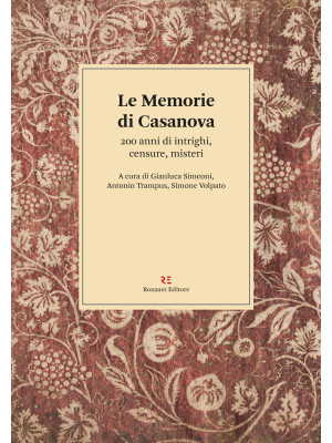 Le memorie di Casanova. 200...