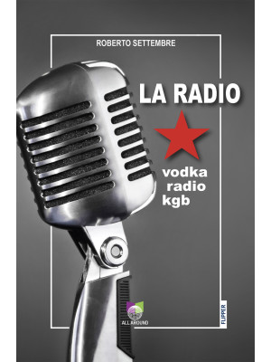 La radio. Vodka radio KGB