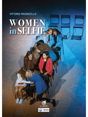 Women in selfie. Ediz. ital...