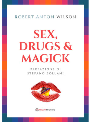 Sex, drugs & magick