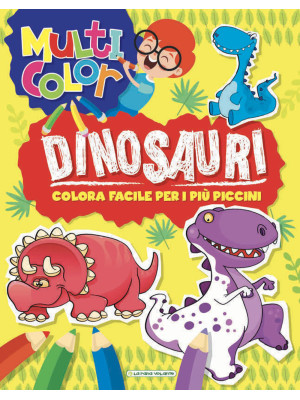 Dinosauri. Multicolor. Ediz...