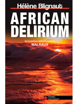 African delirium. Un'avvent...