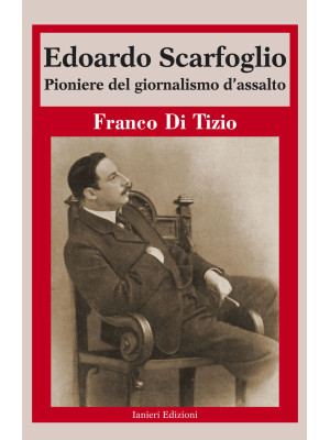 Edoardo Scarfoglio. Pionier...