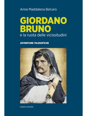 Giordano Bruno e la ruota d...