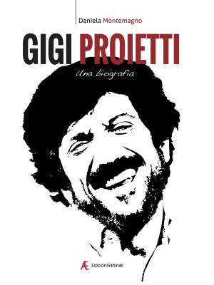 Gigi Proietti. Una biografia