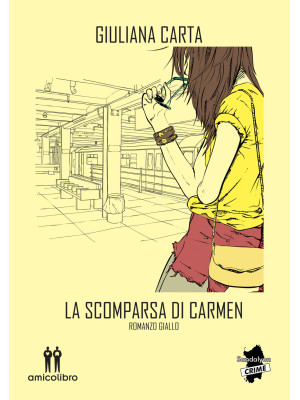 La scomparsa di Carmen