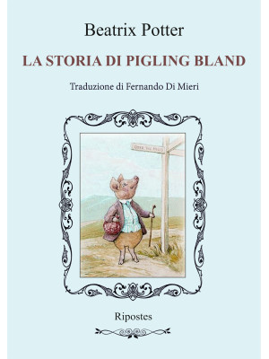 La storia di Pigling Bland....