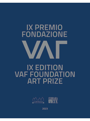 IX premio fondazione VAF Fe...
