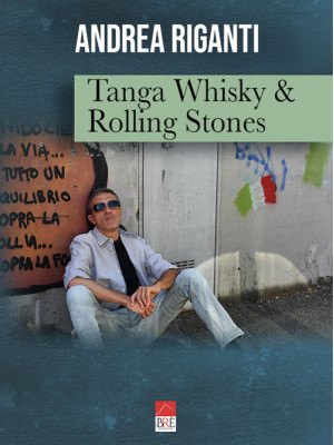 Tanga Whisky & Rolling Stones