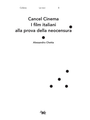 Cancel cinema. I film itali...