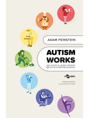 Autism works. Una guida al ...