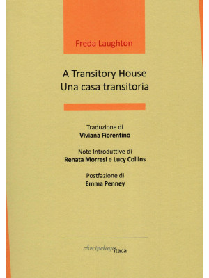 A transitory house-Una casa...