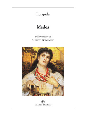Medea. nella versione di Al...