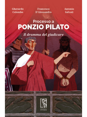 Processo a Ponzio Pilato. I...