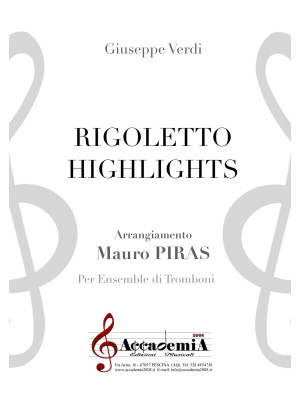 Rigoletto highlights. Per e...