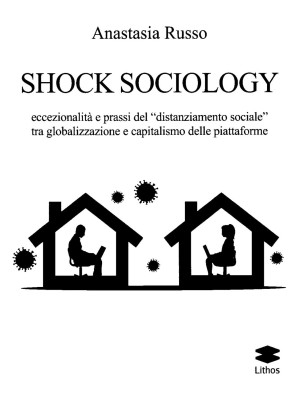 Shock sociology. Eccezional...